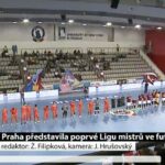 Praha představila poprvé Ligu mistrů ve futsalu